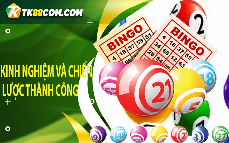 Kinh nghiệm và chiến lược thành công